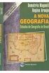 A Nova Geografia (Estudos De Geografia Do Brasil)
