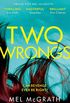 Two Wrongs: the breathless new psychological thriller from the bestselling author (English Edition)