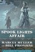The Spook Lights Affair: A Carpenter and Quincannon Mystery