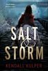 Salt & Storm