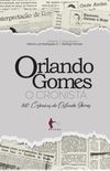 Orlando Gomes: o cronista