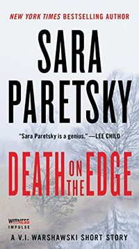 Death on the Edge: A V.I. Warshawski Short Story (V.I. Warshawski Novels) (English Edition)