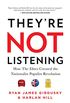 Theyre Not Listening: How The Elites Created the National Populist Revolution (English Edition)