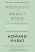 howard s. marks mastering the market cycle: