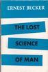The Lost Science of Man [Paperback]