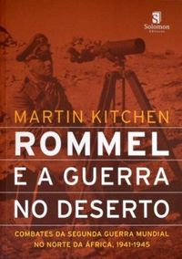 Rommel e a Guerra no Deserto
