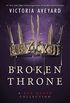 Broken Throne: A Red Queen Collection (English Edition)