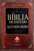 Bblia de Estudo Matthew Henry