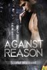 Against Reason
