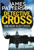 Detective Cross: BookShots (An Alex Cross Thriller Book 2) (English Edition)