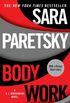 Body Work (V.I. Warshawski Novels Book 14) (English Edition)