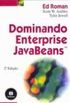 Dominando Enterprise JavaBeans 2.1