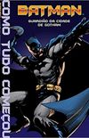 Batman - Guardio da Cidade de Gotham