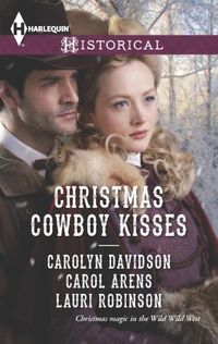 Christmas Cowboy Kisses: An Anthology (Harlequin Historical Book 1155) (English Edition)