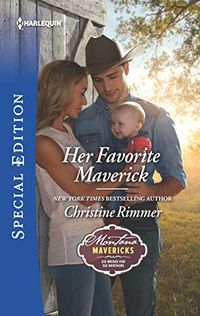 Her Favorite Maverick (Montana Mavericks: Six Brides for Six Brothers) (English Edition)