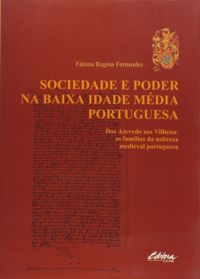 Sociedade e Poder na Baixa Idade Mdia Portuguesa