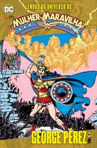 Lendas do Universo DC: Mulher-Maravilha #02