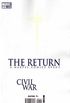 Civil War: The Return #1