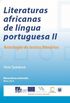 Literaturas africanas de lngua portuguesa II