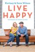 Live Happy: The Best Ways to Make Your House a Home