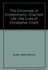The Chronicles of Chrestomanci: Charmed Life / the Lives of Christopher Chant