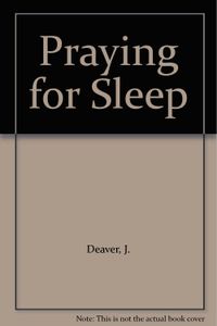 Praying for Sleep