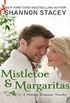 Mistletoe and Margaritas (English Edition)