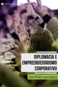 Diplomacia e empreendedorismo corporativo