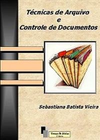 Tcnicas de arquivo e controle documental