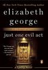 Just One Evil Act: A Lynley Novel (Inspector Lynley Book 18) (English Edition)