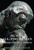 Human - All-Too-Human - A Book for Free Spirits (English Edition)