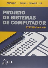 Projeto de Sistemas de Computador. System-On-Chip