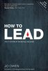 How to Lead: The definitive guide to effective leadership (English Edition)