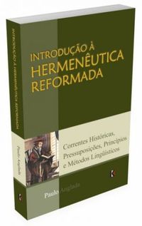Introduo  Hermenutica Reformada