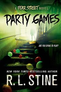 Party Games: A Fear Street Novel (English Edition)