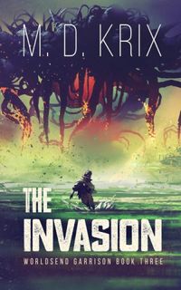 The Invasion: Worldsend Garrison