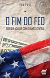 O Fim do Fed