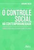 O Controle Social Na Contemporaneidade: Perspectivas Para Efetivar O Direito  Sade