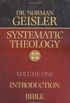 Systematic Theology: Introduction Bible: 1