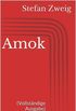 Amok (Vollstndige Ausgabe)