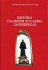 Histria da Ordem do Carmo em Portugal