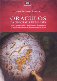 Orculos Da Geografia Iluminista