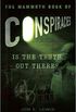 The Mammoth Book of Conspiracies