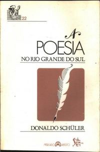 A Poesia no Rio Grande do Sul 
