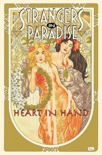 Strangers In Paradise: Heart In Hand