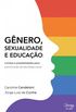 Gnero, sexualidade e educao: Limites e possibilidades para a promoo da equidade social
