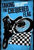 Taking the Chequered Flag (English Edition)