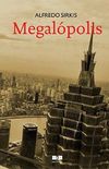 Megalpolis 