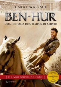 Ben-Hur - Uma histria dos tempos de Cristo