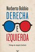 Derecha e izquierda (Spanish Edition)